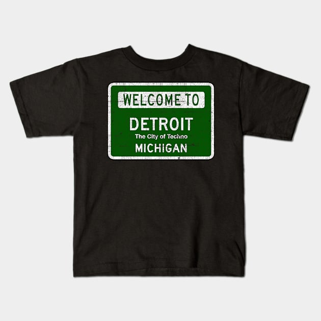 Welcome to Detroit - The City of Techno Kids T-Shirt by DrumRollDesigns